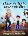 Ethan Pritcher, Body Switcher cover