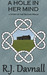 A Hole In Her Mind (The Second Realm, #1.3) by R.J. Davnall