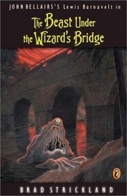 the-beast-under-the-wizard-s-bridge