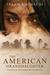 The American Granddaughter by Inaam Kachachi