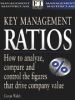 key-management-ratios-how-to-analyze-compare-and-control-the-figures-that-drive-company-value-management-masterclass
