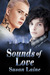 Sounds of Love (Senses and Sensations, #1) by Susan Laine