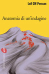 Anatomia di un'indagine (Evert Bäckström #1)