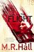 The Flight (Jenny Cooper, #4) by M.R. Hall