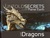 Untold Secrets of Planet Earth: Dire Dragons
