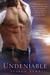 Undeniable (The Dalton Gang, #1) by Alison Kent
