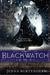Blackwatch (Wintercraft, #2) by Jenna Burtenshaw