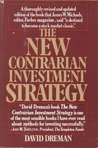 The New Contrarian Investment Strategy