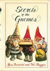 Secrets of the Gnomes