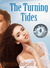 The Turning Tides (Marina's Tales, #4) by Derrolyn Anderson