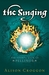 The Singing (The Books of Pellinor, #4) by Alison Croggon