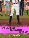 The Unofficial Zack Warren Fan Club (Unofficial #1)