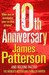 10th Anniversary (Women's Murder Club, #10) by James Patterson