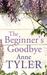 The Beginner's Goodbye by Anne Tyler