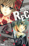 REC-君が泣いた日 [REC - Kimi ga Naita Hi]