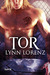 Tor (Werewolf Fight League #1) by Lynn Lorenz