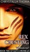 Rex Cresting (Elei's Chronicles, #2) by Chrystalla Thoma