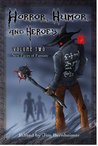 Horror, Humor, and Heroes Volume 2: New Faces of Fantasy cover