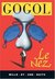 Le Nez by Nikolai Gogol