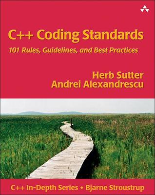 Descarga gratuita del libro en línea pdf C++ Coding Standards: 101 Rules, Guidelines, and Best Practices