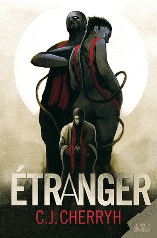 Ebook Etranger by C.J. Cherryh read! Ebook Etranger by C.J. Cherryh read!