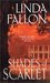 Shades of Scarlet (Shades, #3) by Linda Fallon