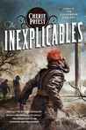The Inexplicables (The Clockwork Century, #4)