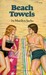 Beach Towels (Skinny Book) by Marilyn Sachs