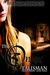 The Onyx Talisman (Talisman, #3) by Brenda Pandos