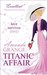 Titanic Affair by Amanda Grange