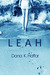 Leah by Dana K. Haffar