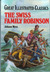 Swiss Family Robinson (Great Illustrated Classics) by Johann David Wyss