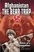 Afganistan, The Bear Trap The Defeat Of A Superpower by Mohammad Yousaf