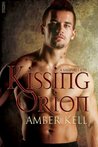 Kissing Orion (A Vampire's Kiss #1)