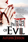 In The Presence Of Evil cover