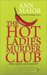 The Hot Ladies Murder Club by Ann Major