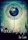 The Wandering Earth The Wandering Earth