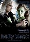 Ironside: A Modern Faerie Tale
