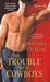 The Trouble with Cowboys (Catcher Creek, #1) by Melissa Cutler