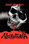 Necrophobia (Zombie Apocalypse #1)