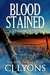 Blood Stained (Lucy Guardino FBI Thriller, #2) by C.J. Lyons