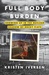 Full Body Burden Growing Up in the Nuclear Shadow of Rocky Flats by Kristen Iversen