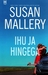 Ihu ja hingega (Lone Star Sisters, #1) by Susan Mallery