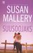 Suusoojaks (Lone Star Sisters, #2) by Susan Mallery