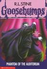 Phantom of the Auditorium (Goosebumps, #24)