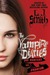 Phantom (The Vampire Diaries The Hunters, #1) by L.J. Smith
