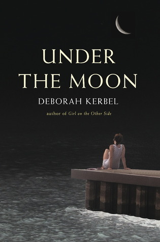 Under The Moon By Deborah Kerbel