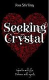 Seeking Crystal (Benedicts, #3)