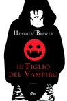 Il figlio del vampiro (The Chronicles of Vladimir Tod, #1)