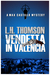 Vendetta in Valencia (Max Castillo Mystery #2) by L.H. Thomson